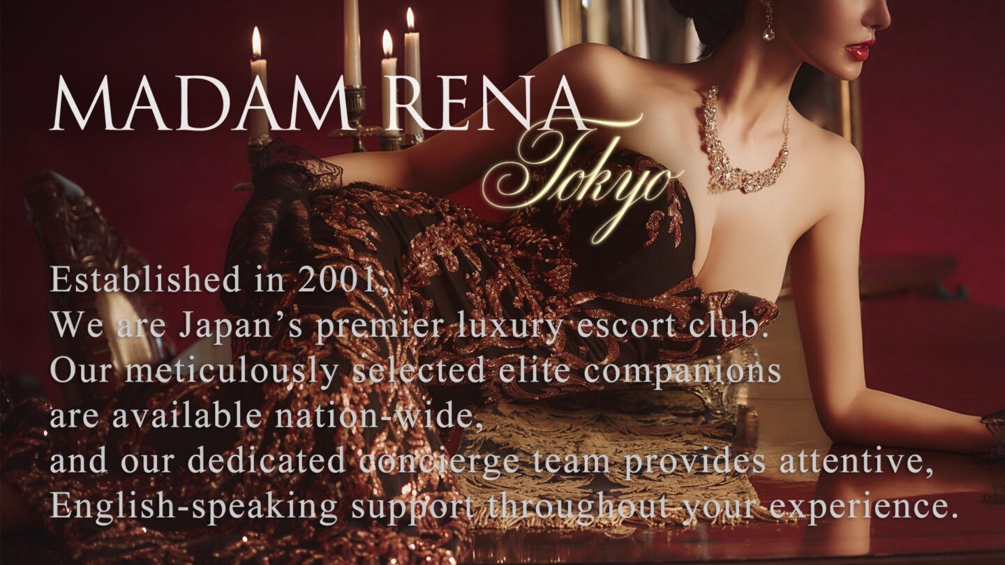 MADAM RENA TOKYO